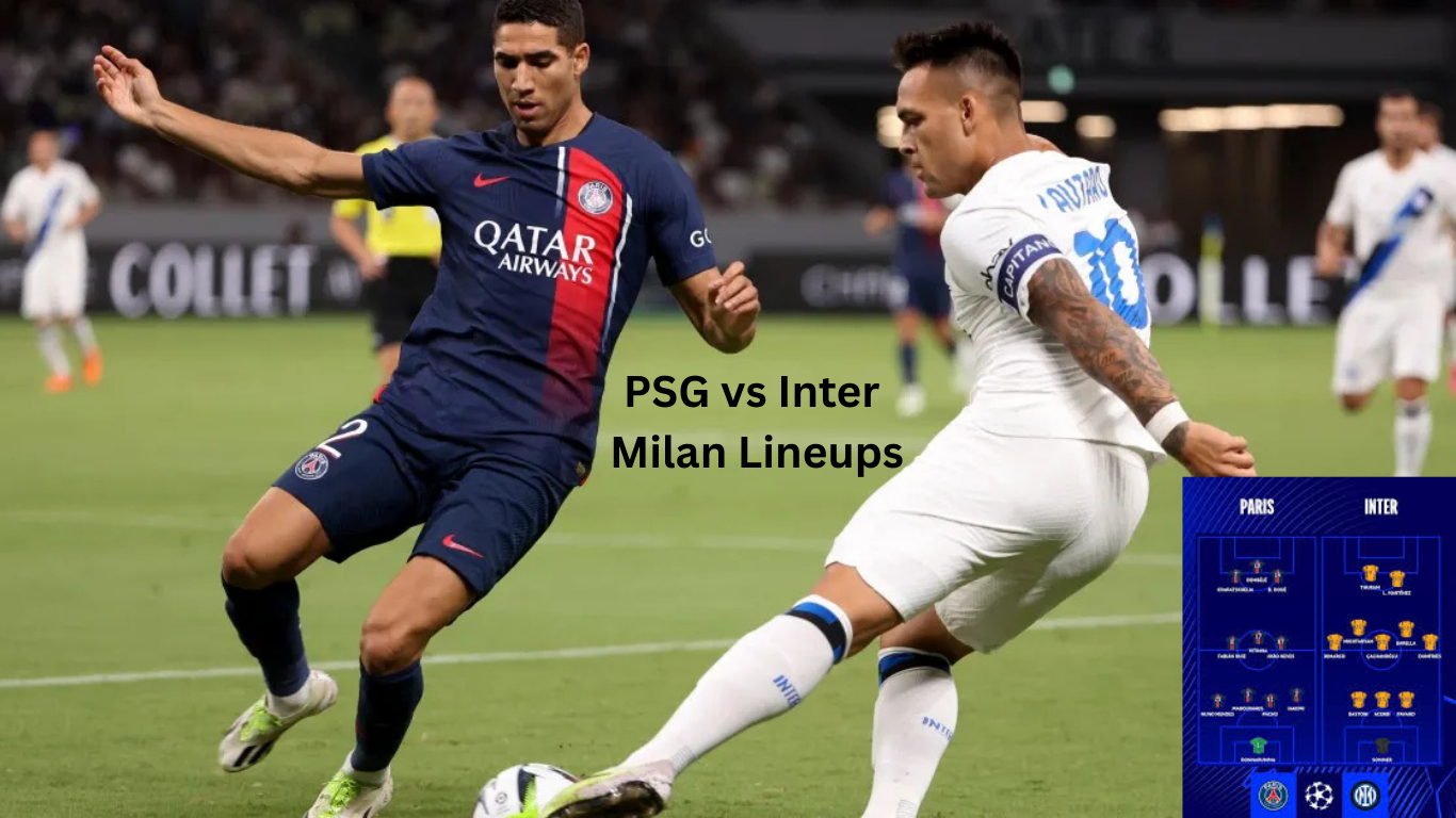 PSG vs Inter Milan Lineups